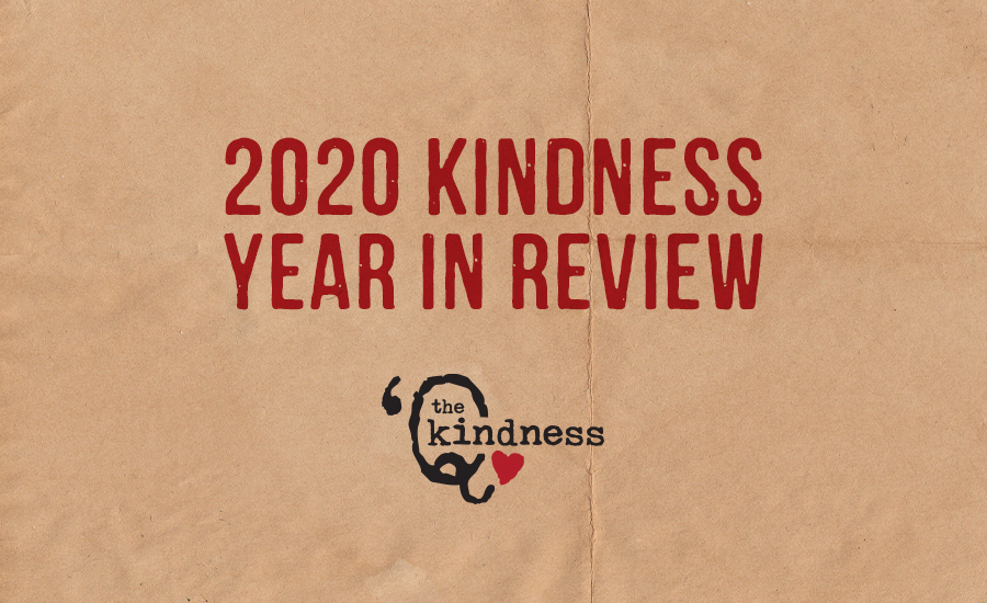 2020 Kindness Year In Review