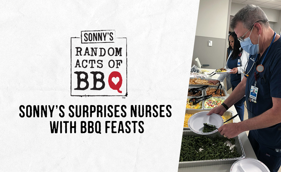 Sonny’s Surprises Deserving Nurses with #RandomActsofBBQ for Their Kindness  