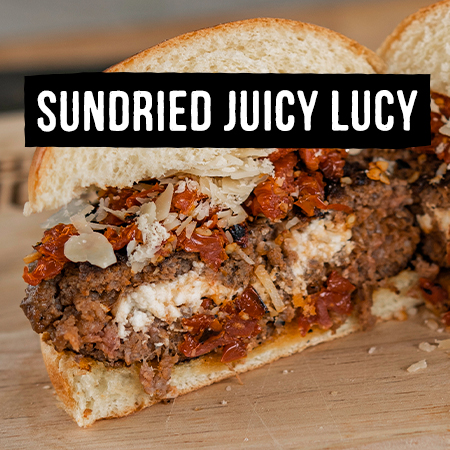 Sundried Juicy Lucy